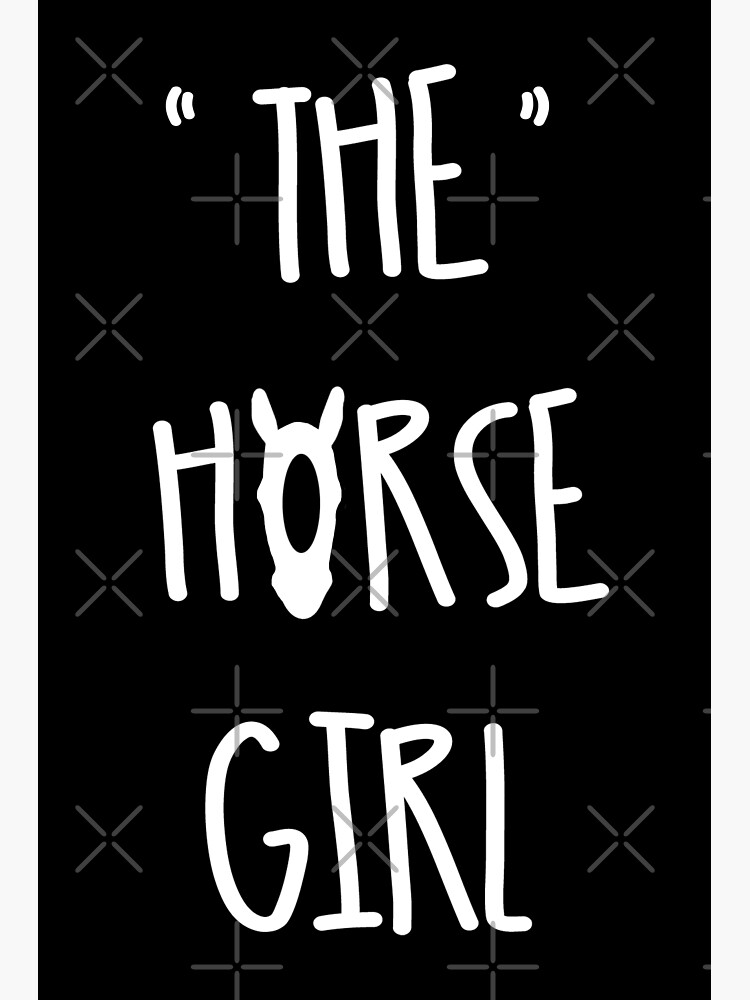 The Horse Girl Young Rider Horses For Girls by tinaschofield