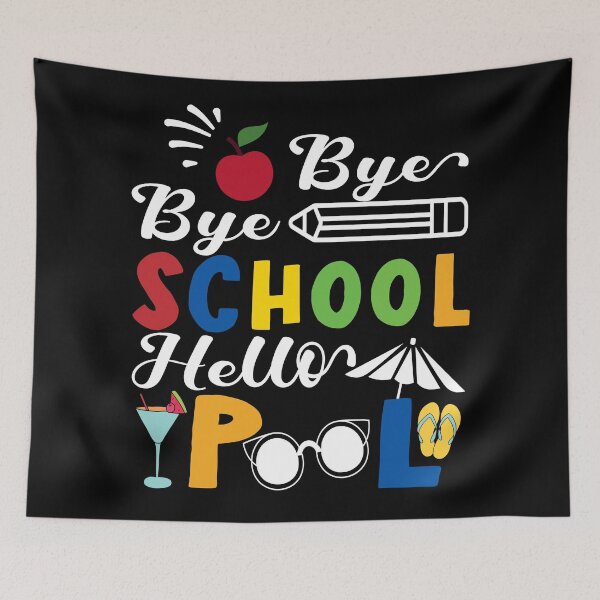 Item preview, Bye Bye School Hello Pool designed and sold by samah82.