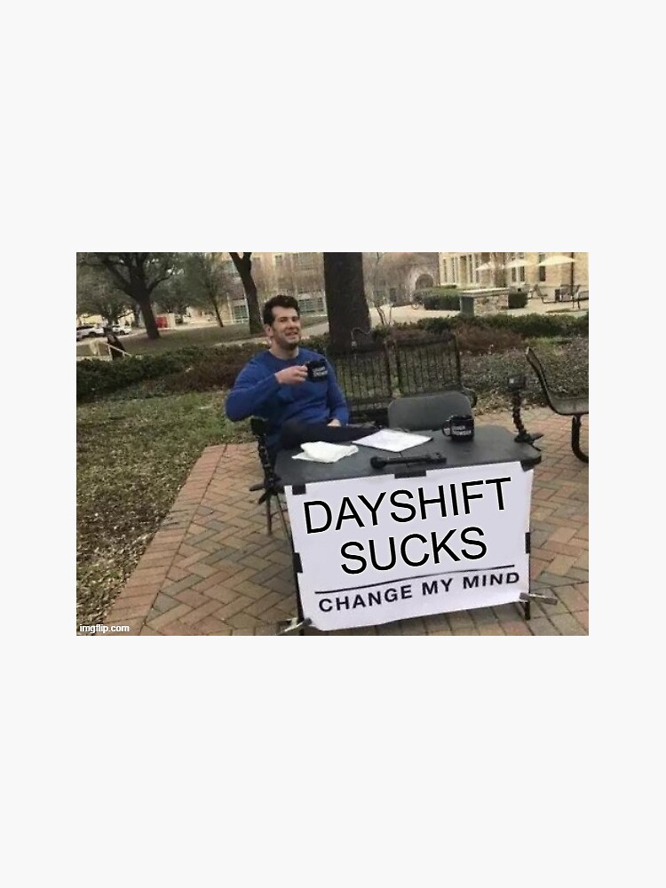 Change My Mind Meme - Imgflip