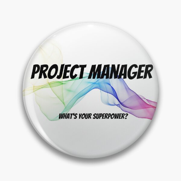 Item preview, Project manager- What's your superpower? designed and sold by Awesomefamily.