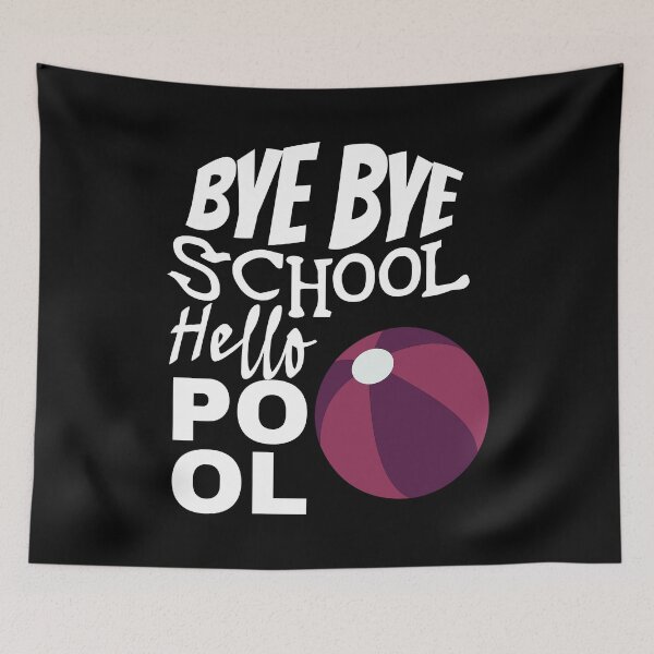 Item preview, Bye Bye School Hello Pool (White) designed and sold by superdumb70.