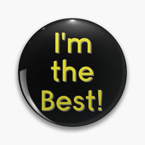 Item preview, I'm The Best! designed and sold by ZetaUmbra.