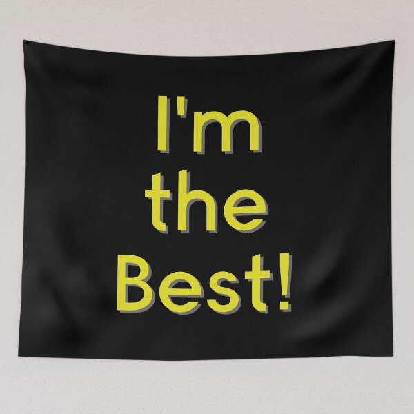 Item preview, I'm The Best! designed and sold by ZetaUmbra.