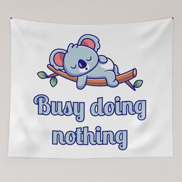 Item preview, Busy doing nothing designed and sold by ade-datt.