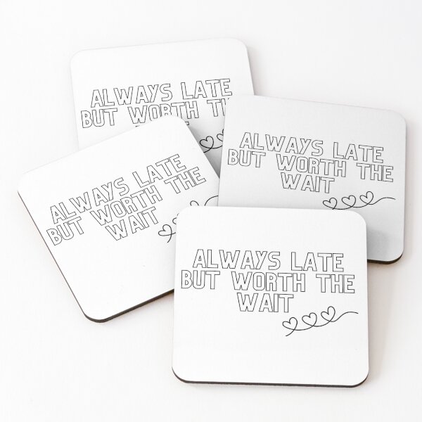 Item preview, Always late  designed and sold by Natalie Hale.