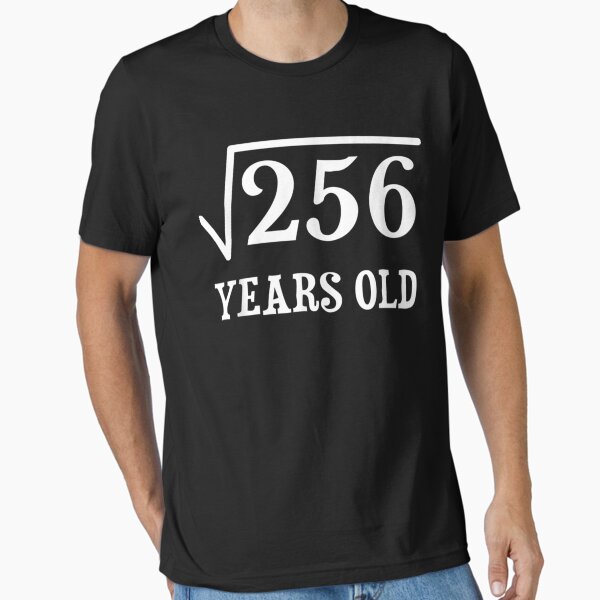 Item preview, 16 years old 16th birthday Square Root of 256 Math Bday designed and sold by IFFOUR.