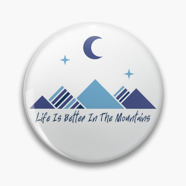 Item preview, Life Is Better In The Mountains designed and sold by Red-ElYoubi.
