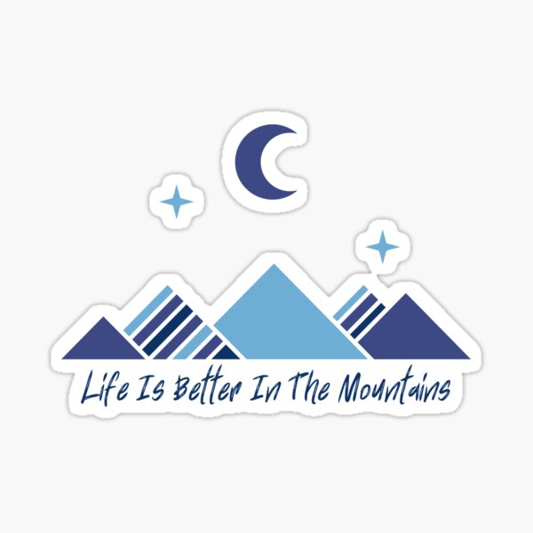 Item preview, Life Is Better In The Mountains designed and sold by Red-ElYoubi.