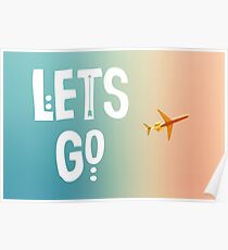 Lass uns gehen (Flugzeug) Poster