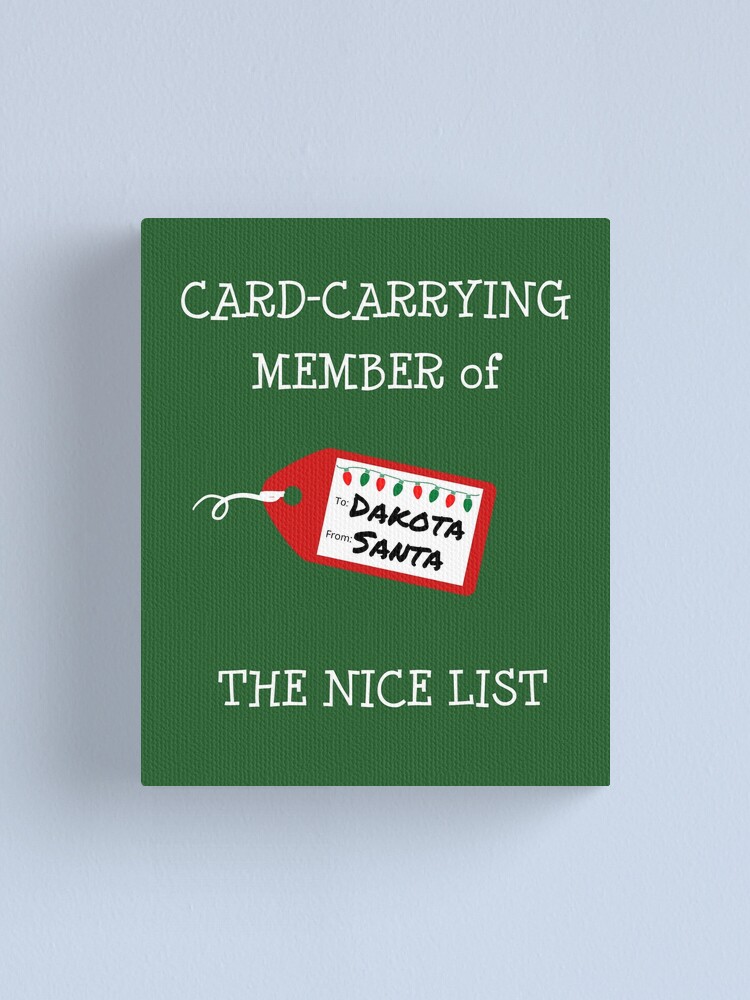 Imagen 1 de 3, Lienzo con la obra DAKOTA - Card-Carrying Member of The Nice List, diseñada y vendida por IzzyDee-Designs.