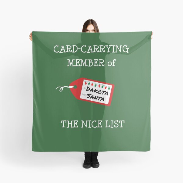 Artikelvorschau, DAKOTA - Card-Carrying Member of The Nice List entworfen und verkauft von IzzyDee-Designs.