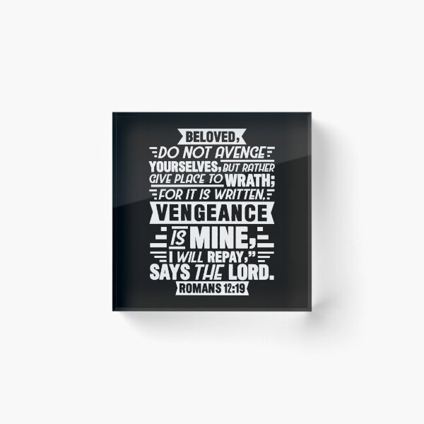 Item preview, Romans 12:19 designed and sold by plushism.