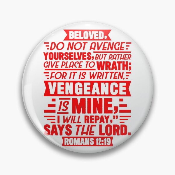Item preview, Romans 12:19 designed and sold by plushism.
