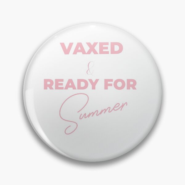 Item preview, Vaxed and Ready for Summer designed and sold by JellyAF.