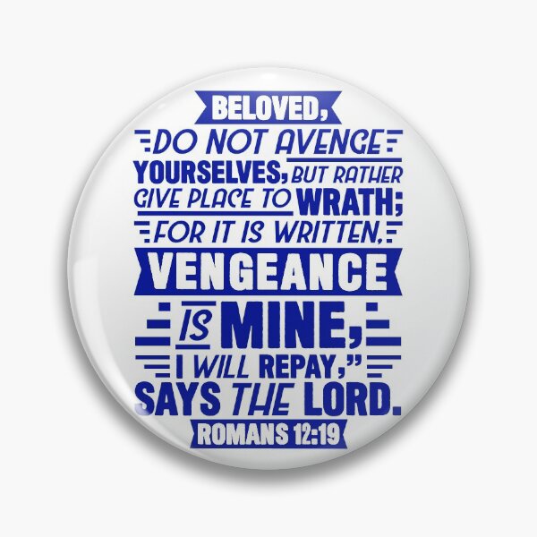 Item preview, Romans 12:19 designed and sold by plushism.
