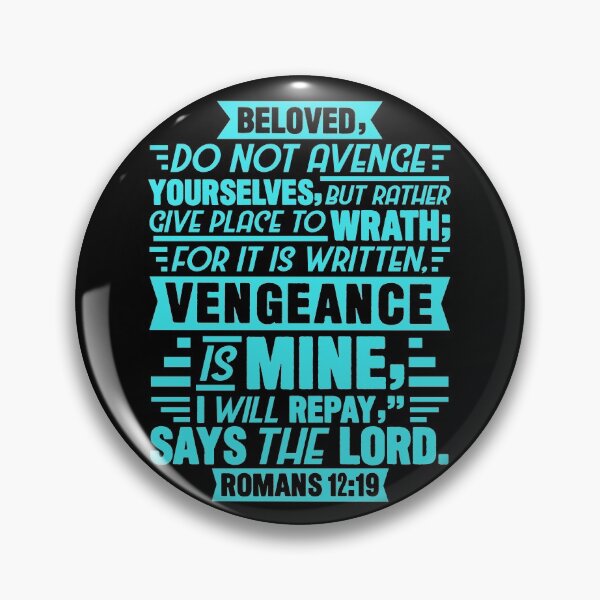 Item preview, Romans 12:19 designed and sold by plushism.