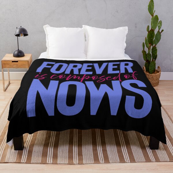 Item preview, Forever is composed of nows. v.2 designed and sold by x1brett.