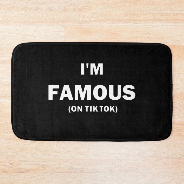 Item preview, I'm Famous (On TikTok) White Text designed and sold by bebopboop.