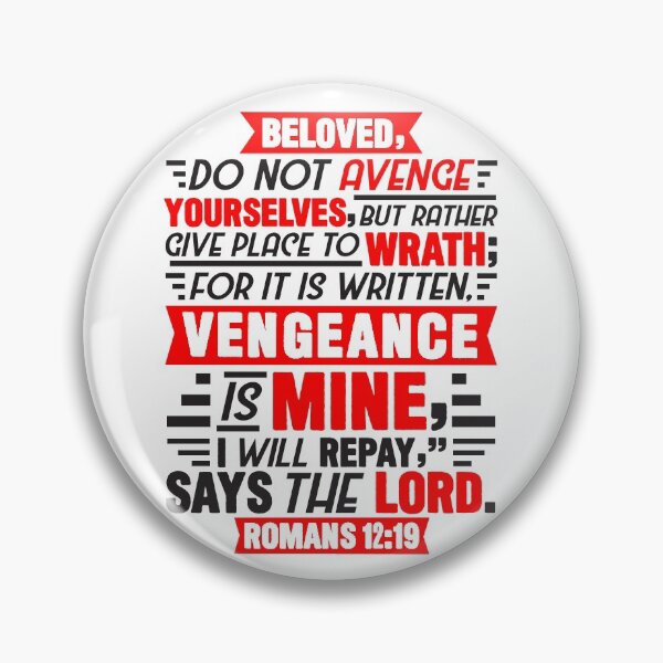 Item preview, Romans 12:19 Vengeance Is Mine Says The Lord designed and sold by plushism.