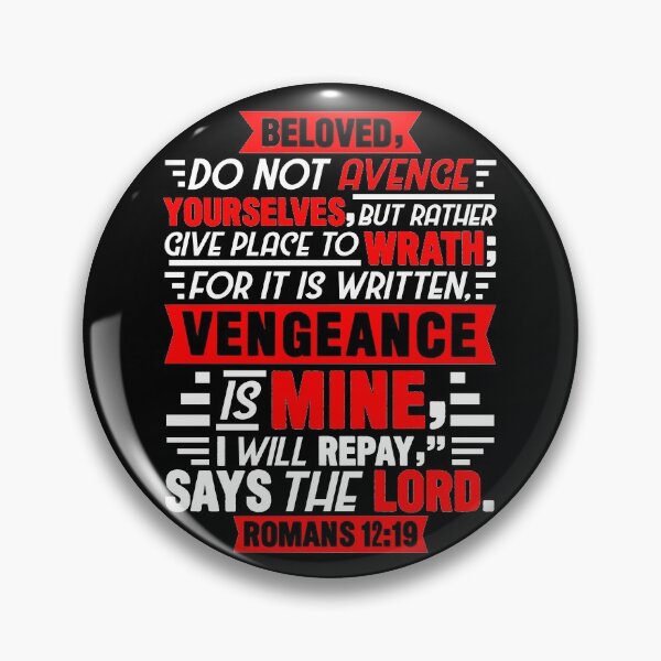 Item preview, Romans 12:19 designed and sold by plushism.