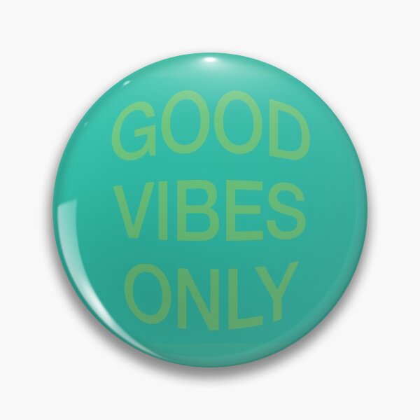Item preview, Good Vibes Only designed and sold by Meme Economy.