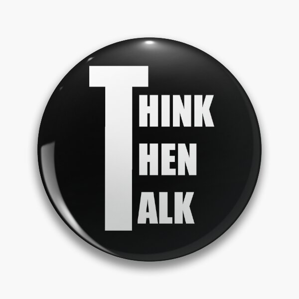 Item preview, Think Then Talk designed and sold by karimhaddad.