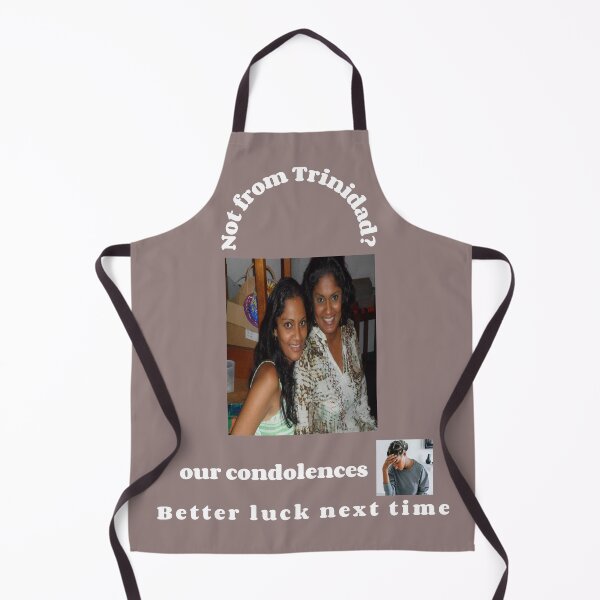 Item preview, "Condolences to non Trinidadians"  (white text) designed and sold by skoumpourdides.