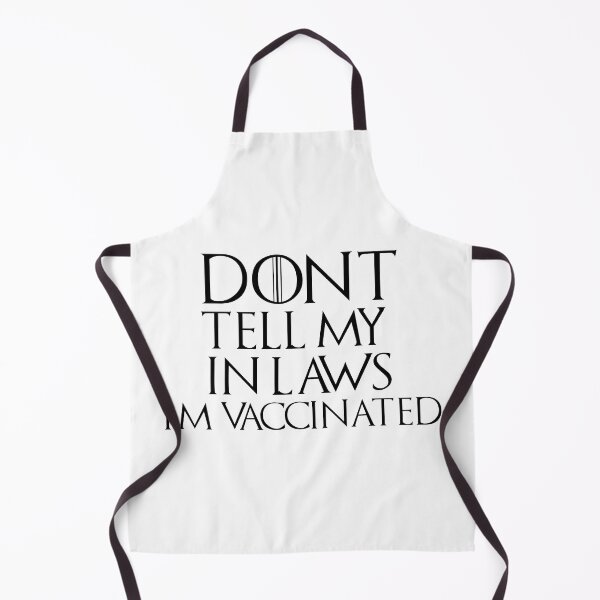 Item preview, Dont tell my inlaws Im vaccinated  designed and sold by ZethTheReaper19.