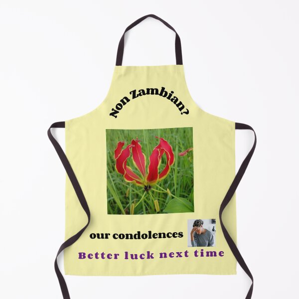 Item preview, "Condolences to non Zambians"  (black text) designed and sold by skoumpourdides.