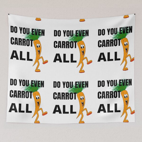Item preview, Do You Even Carrot All designed and sold by RGRamsey.