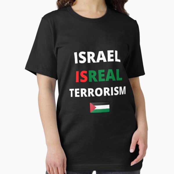 Item preview, israel is real terrorism. designed and sold by sffart.