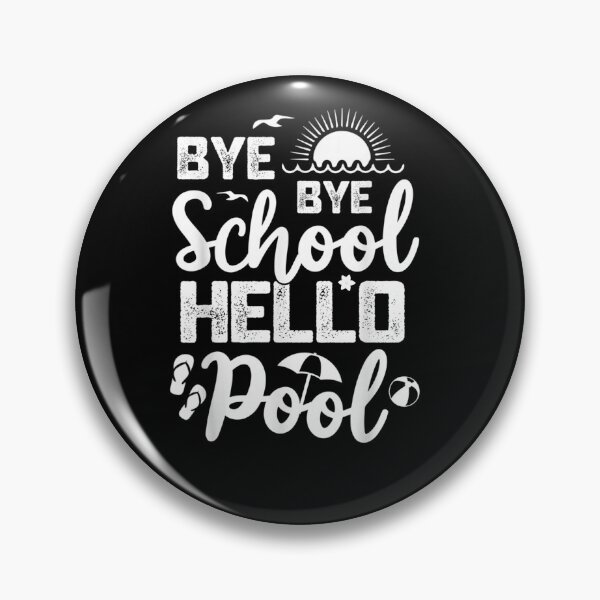 Item preview, Teacher Student Summer Bye Bye School Hello Pool designed and sold by RanirO.