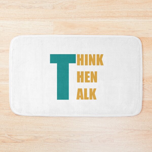 Item preview, Think Then Talk designed and sold by karimhaddad.