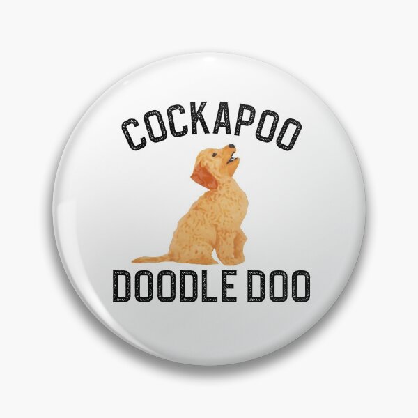 Item preview, Cockapoo doodle doo white text designed and sold by nicksuefonze.