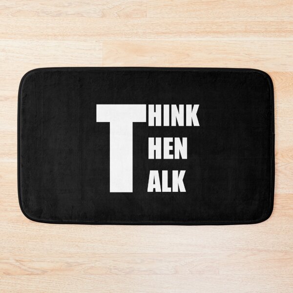 Item preview, Think Then Talk designed and sold by karimhaddad.