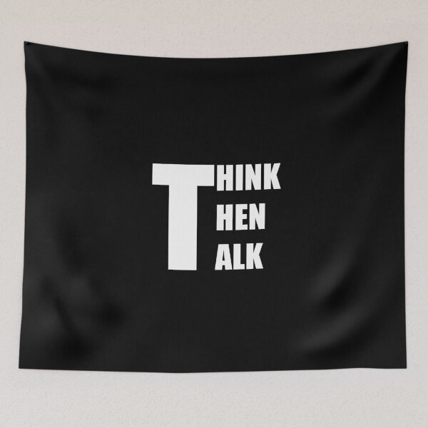 Item preview, Think Then Talk designed and sold by karimhaddad.