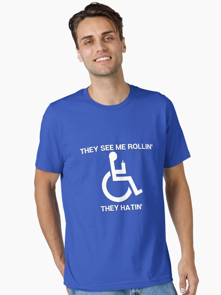 Wheelchair Funny Disability Handicap Essential T-Shirt for Sale