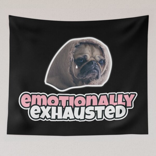 Item preview, Emotionally Exhausted designed and sold by magna-aranea.