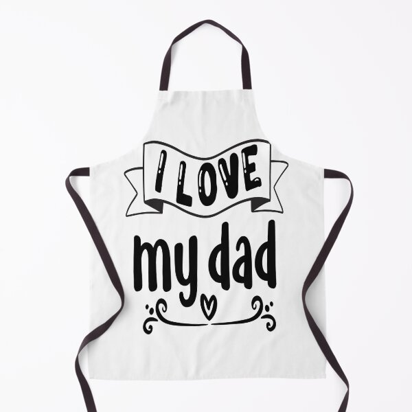 Item preview, I Love My Dad designed and sold by Printoweb.