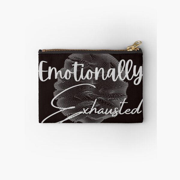 Item preview, Emotionally Exhausted designed and sold by getyourvibeon.