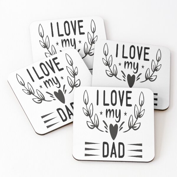Item preview, I Love My Dad designed and sold by Printoweb.
