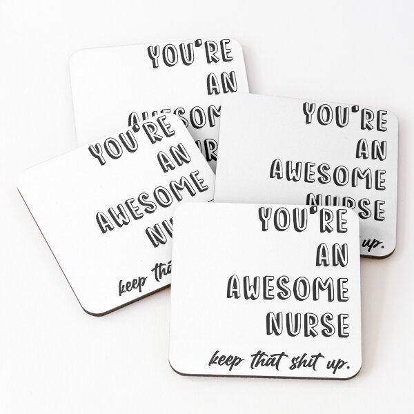 Item preview, You Are Awesome - Nurse Week  designed and sold by KeekStudio.