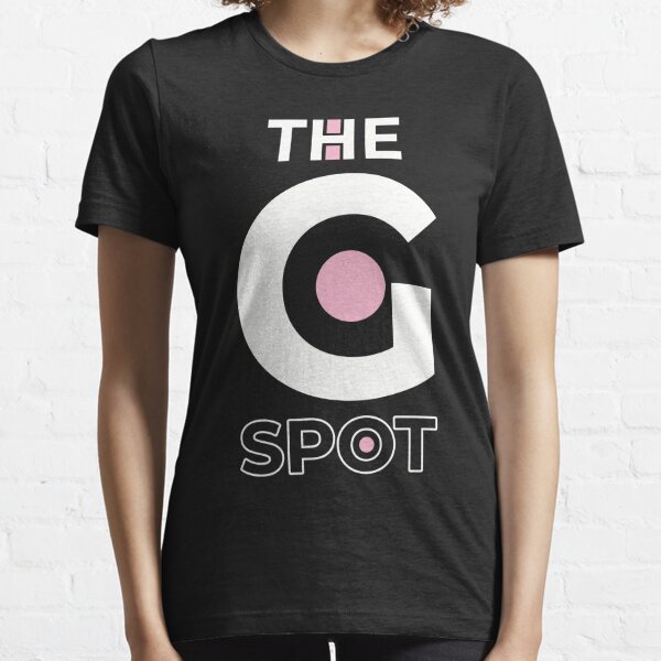 G Spot T-Shirts for Sale Redbubble