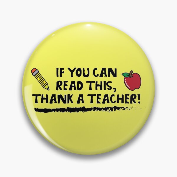 Item preview, If You Can Read This, Thank a Teacher designed and sold by WilsonCreekArts.