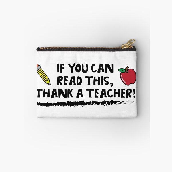 Item preview, If You Can Read This, Thank a Teacher designed and sold by WilsonCreekArts.