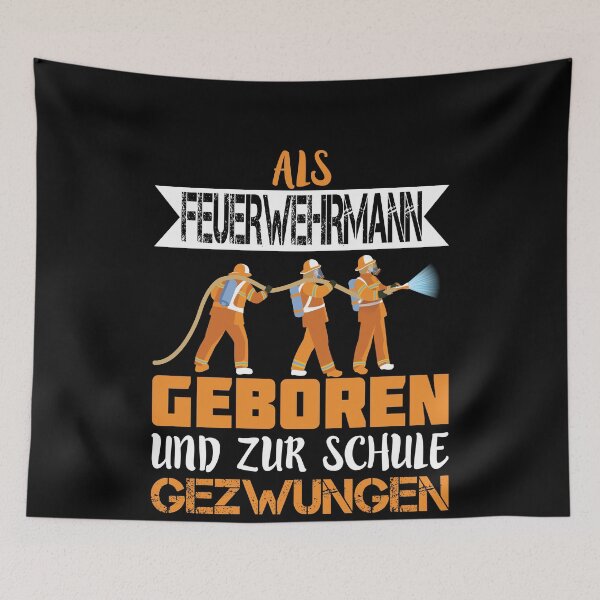 Item preview, ALS FEUERWEHRMANN GEBOREN UND ZUR SCHULE GEZWUNGEN designed and sold by Spirit-Designs.