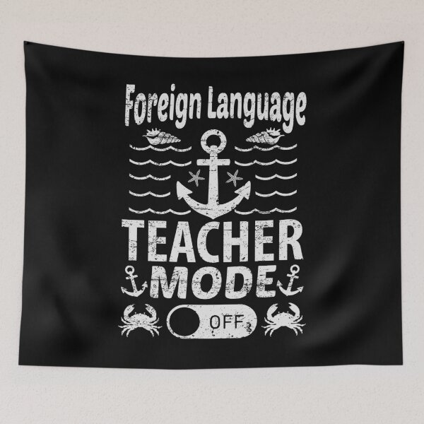 Item preview, Foreign Language Teacher Mode Off | Creative Foreign Language Teacher designed and sold by YAHIA-14.