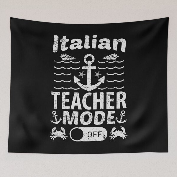 Item preview, Italian Teacher Mode Off | Creative Italian Teacher designed and sold by YAHIA-14.