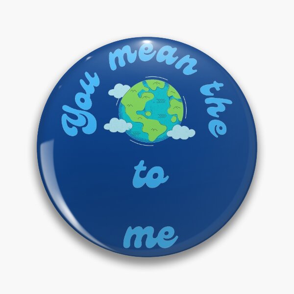 Item preview, You mean the world to me designed and sold by CBNetwork.