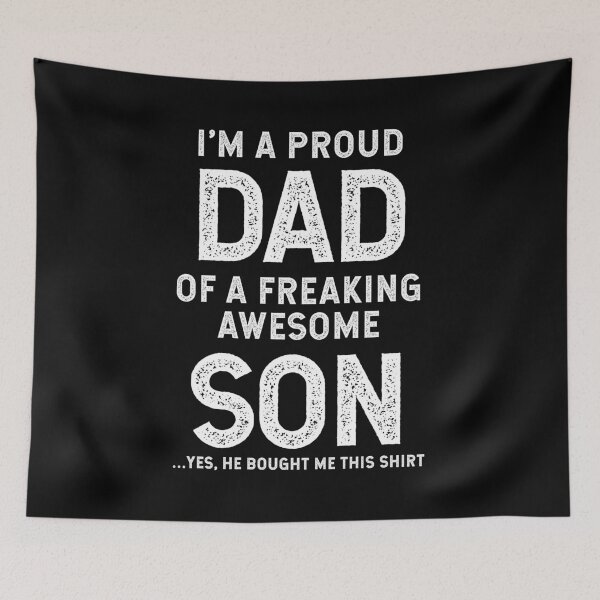 Item preview, I M A Proud Dad Of A Freaking Awesome Son  - Fathers Day Gift designed and sold by DiogoCalheiros.